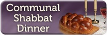  Communal Shabbat Dinner 